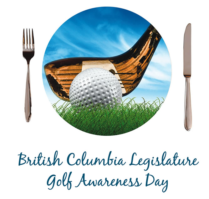 BC Legislature - Golf Awareness Day - April 30
