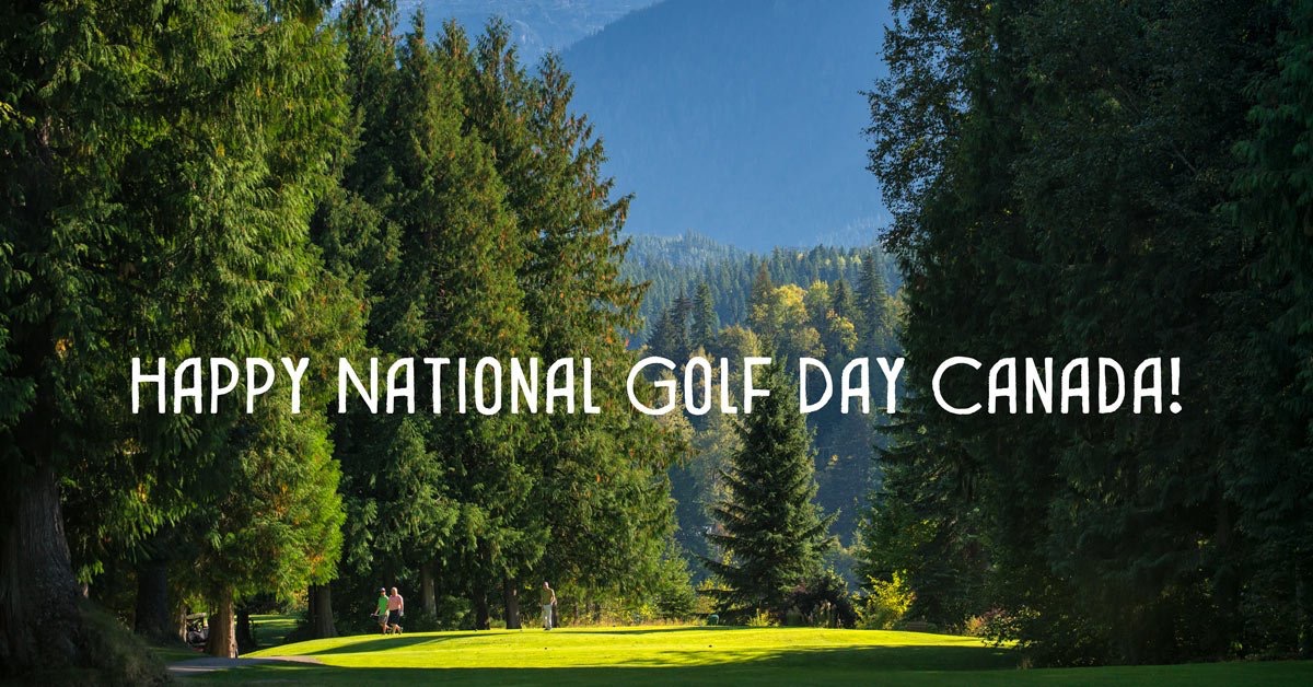 Happy National Golf Day Canada